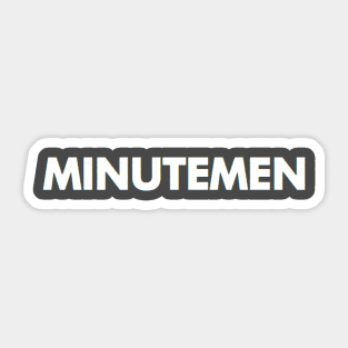 Minutemen Sticker